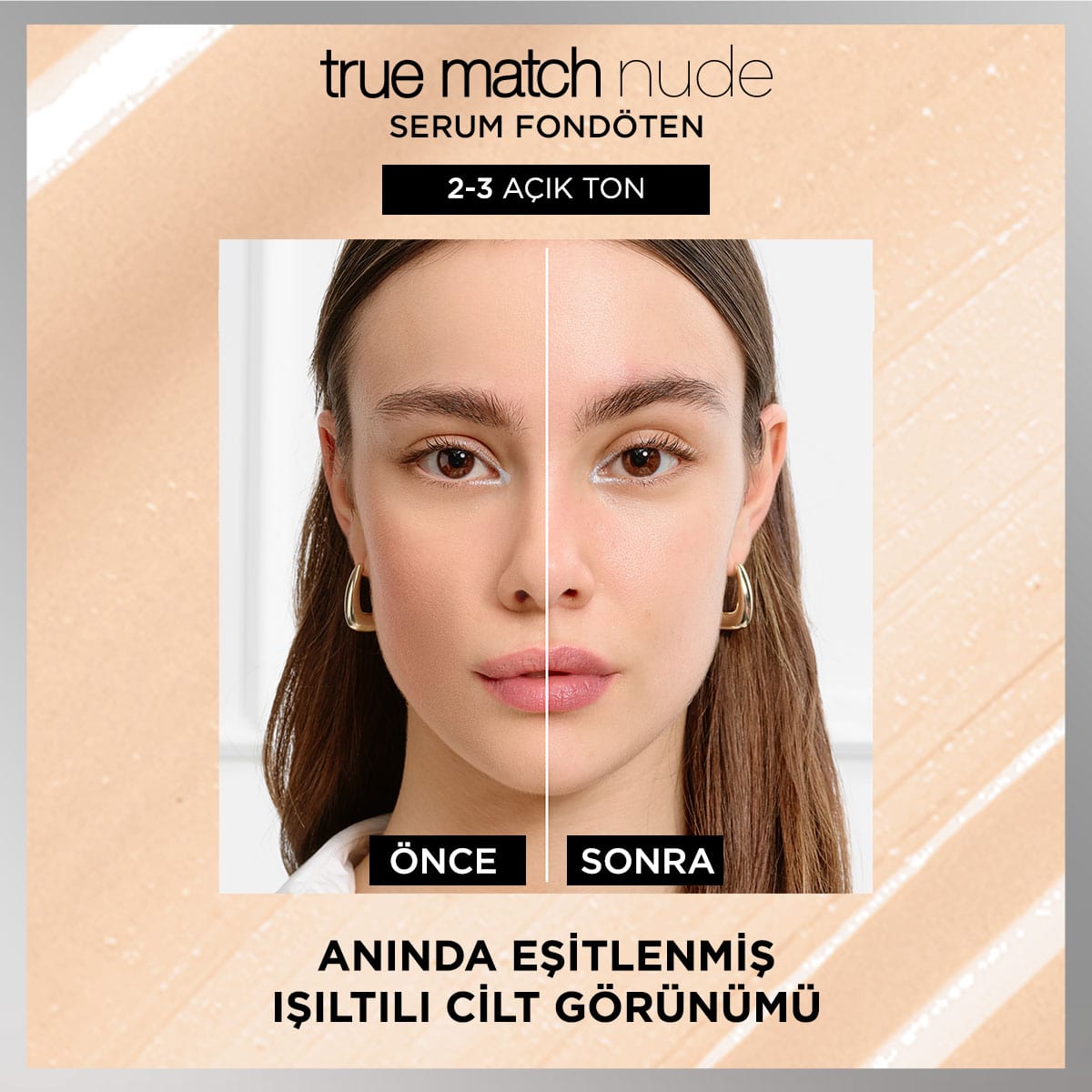 Loreal Paris True Match Nude Fondöten Serum 2-3 Light