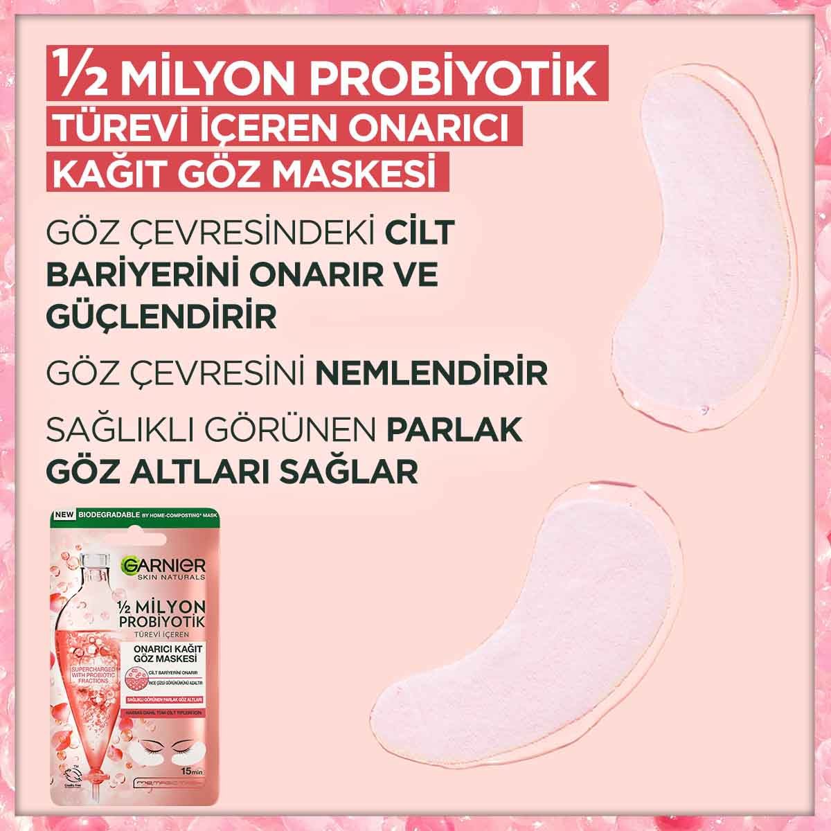 Garnier 1/2 Milyon Probiyotik Türevi İçeren Onarıcı Kağıt Göz Maskesi