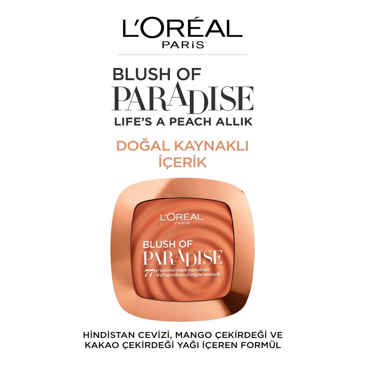 Loreal Paris Blush of Paradise Life&
