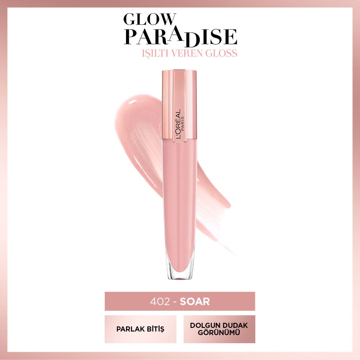 Loreal Paris Glow Paradise Balm in Gloss - Işıltı Veren Parlatıcı 402 I Soar
