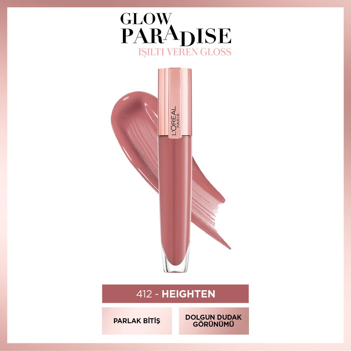 Loreal Paris Glow Paradise Balm in Gloss - Işıltı Veren Parlatıcı 412 I Heighten