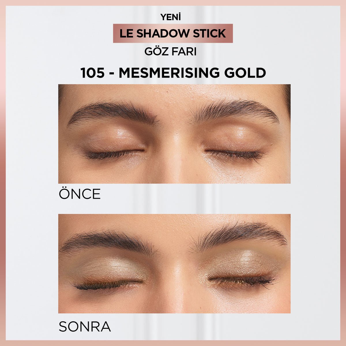 Loreal Paris Le Shadow Stick Göz Farı - 105 Mesmerizing Gold