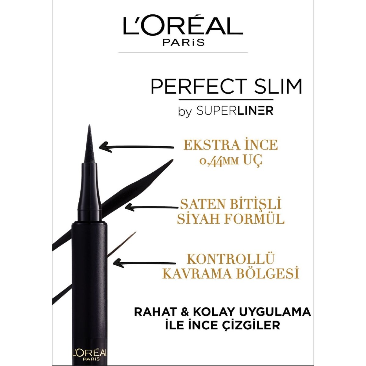 Loreal Paris Perfect Slim by Superliner Siyah Eyeliner